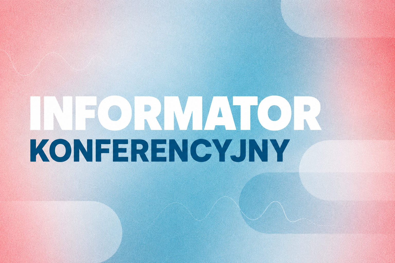 Conference in Gdańsk Approaching – We Prepared an Information Guide